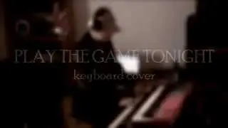 Play The Game Tonight (KANSAS cover)