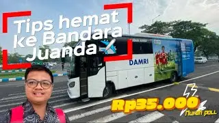 Ke Bandara Juanda bisa menghemat sampai Rp100.000 kalau naik Bus Damri 🤩