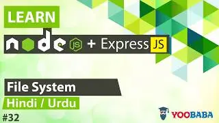 ExpressJS & NodeJS File System Tutorial in Hindi / Urdu