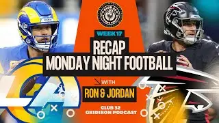 MNF Chaos in Week 17! Rams vs Falcons Breakdown | Playoff Pressure Game | Club32 Podcast