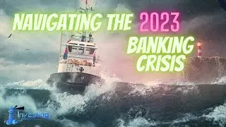 2023 U.S. Banking Crisis Explained