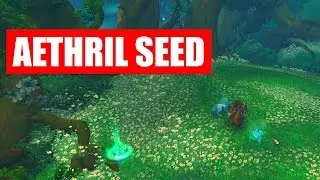 🔝 Aethril Seed - How to Plant - Location