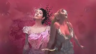 brain and heart x faerie soiree • melanie martinez (mashup) ‧₊˚
