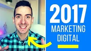 5 Tendencias en 2017 | Marketing Digital / Online