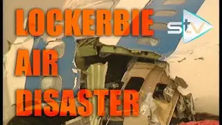 Lockerbie Air Disaster: The Next Day