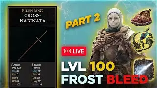 02 / Early Game Cross-Naginata, ICE SPEAR Build Progression &ndash; From Level 50 to 100, Elden Ring Guide