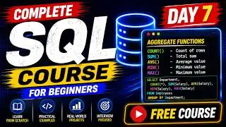 Full SQL Free Course Day 7 | Beginner to Advanced SQL Course Free | CognitiaX AI