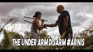 THE UNDER ARM DISARM #ARNIS