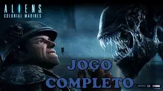 Aliens: Colonial Marines O Filme Jogo Completo Ordem Cronol&oacute;gica DLC Dificuldade Ultimate Baddass