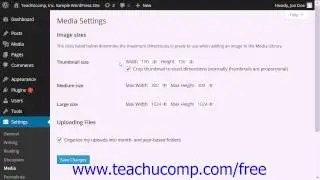 WordPress 4.0 Training Tutorial Media Settings