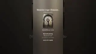 Memories Linger Remastered 4.5