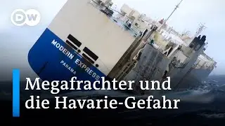 Megafrachter: Was tun gegen die Havarie-Gefahr? | DW Nachrichten