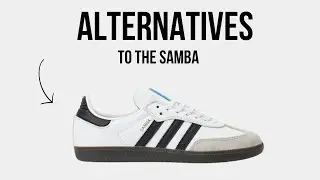 5 Alternatives to the Adidas Samba