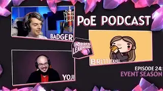События Path of Exile с Brittleknee &mdash; подкаст Inspired Learning Ep.24 с Badger и Yoji