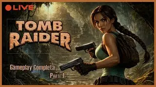 Tomb Raider 1 (1996) [Parte 1]