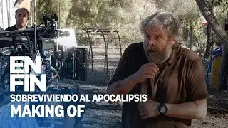 Sobreviviendo al apocalipsis | Making of de En Fin | Prime Video Espa&ntilde;a