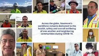 Newmont is #TogetherWhileApart: Safety Protocols to Combat COVID-19
