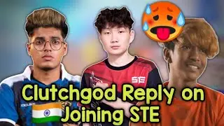 Clutchgod Reply on Joining STE for PMWI 🔥🔥