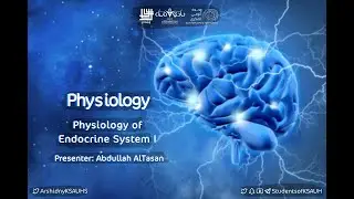 Physiology of Endocrine System I