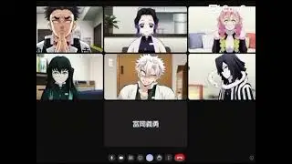Demon slayer funny zoom meeting￼