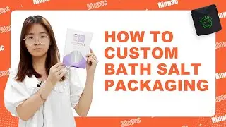 How to Custom Bath Salt Packaging