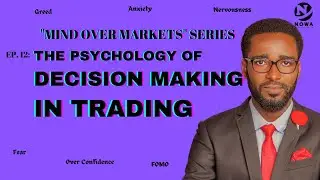 THE PSYCHOLOGY OF DECISION MAKING| RATIONALITY VS GUT FEELINGS IN FOREX TRADING