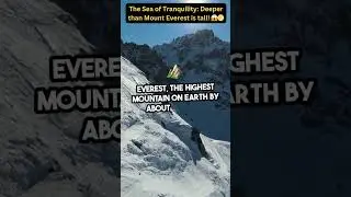 The Moon&rsquo;s Sea of Tranquility is Deeper Than Mount Everest! 😱🌕#moon #sea #moonlight