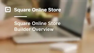 Square Online Store - Website Builder 101 for Restaurants