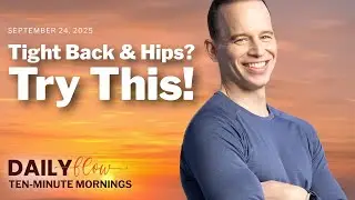 Unwind Your Spine (and Hips!) | Ten-Minute Morning Yoga Flow