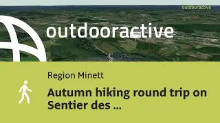 Autumn hiking round trip on Sentier des Mineurs from Fond-de-Gras via Niederkorn on October 12, 2025
