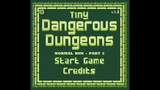 PWG - Back to the Past - Tiny Dangerous Dungeons - Normal Run - Part 2 (No Commentary)
