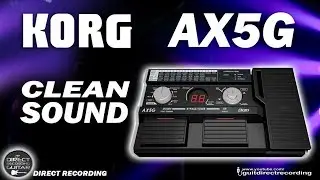 KORG AX5G CLEAN SOUND Som Limpo Toneworks [Patch Settings].