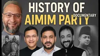 History Of AIMIM Party | Akbaruddin Owaisi | Documentary
