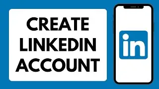 How To Create LinkedIn Account | LinkedIn Sign Up 2025 (Full Tutorial)