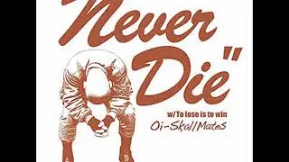 Oi-Skall Mates / To lose is to win