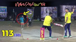 Bowler Tried to Intimidate Hassan Penda. But Got Destroyed on the Very Next Ball! 113 Runs Chase 30
