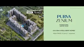 Purva Zenium Bangalore | Purva Zenium Location | Purva Bengaluru Home Fest
