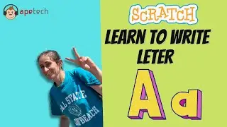 How to write the letter Aa | Scratch 3.0 Tutorial