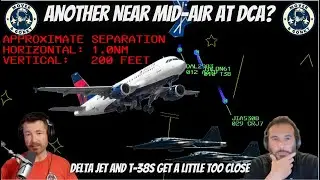 Another Close Call at DCA? – Pilots Analyze the Military-Civilian Conflict