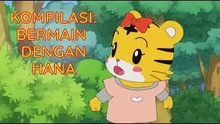 Kompilasi: Bermain Dengan Hana | Kartun Anak Bahasa Indonesia | Shimajiro Indonesia