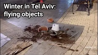 Winter in Tel Aviv: falling objects