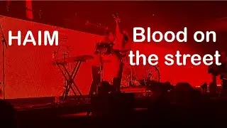 Blood on the street | HAIM | I Quit Tour | Minneapolis, MN | September 14, 2025