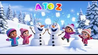 Learn A to Z with Magical Snow Day ☃️❄️🧤 | ABC Alphabet Learning | Educational Kids Video