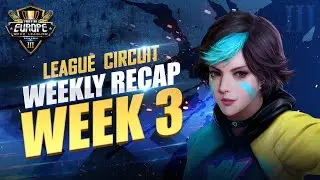 Free Fire Europe Pro League Season 3 - League Circuit Recap Week 3