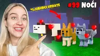 Stigao je novi TAMING UPDATE u 99 NOĆI U &Scaron;UMI 🐶🐻