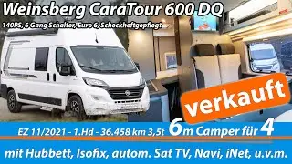 Bestes 6m Wohnmobil für Familie? Weinsberg CaraTour 600 DQ - Camper Kastenwagen mit Hubbett für 4