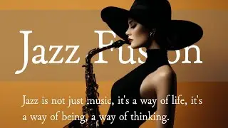 JAZZ フュージョン | 創造力が爆発する 集中力3倍UP | クリエイティブ作業・デザイン・企画BGM 120分