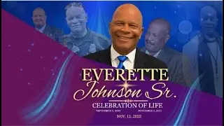 Everette Johnson Sr. - Celebration of Life (11-11-25)