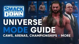 WWE 2K19 Guide To: SmackDown Universe Mode (30+ Superstars, Arenas & Championships)