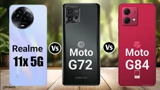 Realme 11x 5G vs Moto G72 Vs Moto G84 @Thedstech